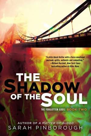 The Shadow of the Soul de Sarah Pinborough