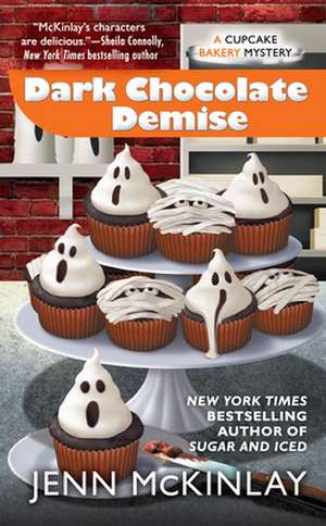 Dark Chocolate Demise de Jenn McKinlay