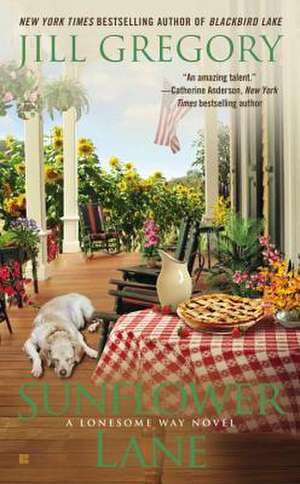 Sunflower Lane de Jill Gregory