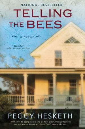 Telling the Bees de Peggy Hesketh