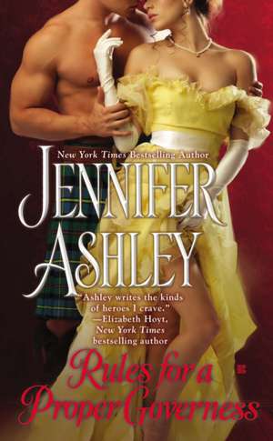 Rules for a Proper Governess de Jennifer Ashley