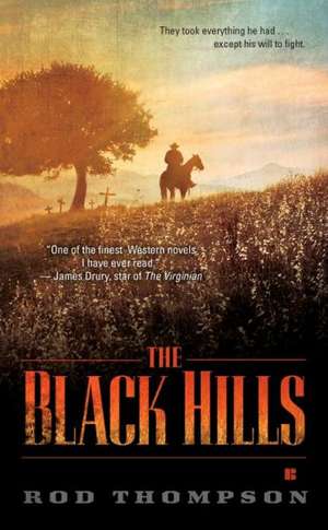 The Black Hills de Rod Thompson