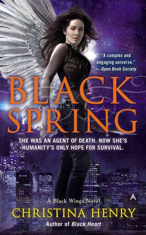 Black Spring: A Black Wings Novel de Christina Henry