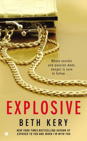 Explosive de Beth Kery