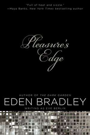 Pleasure's Edge de Eden Bradley