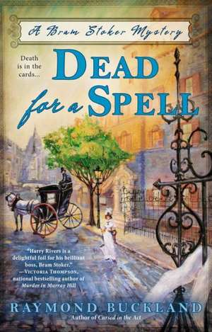 Dead for a Spell de Raymond Buckland