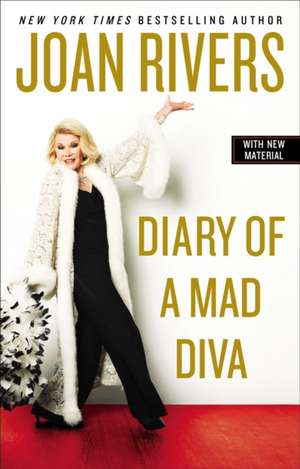 Diary Of A Mad Diva de Joan Rivers