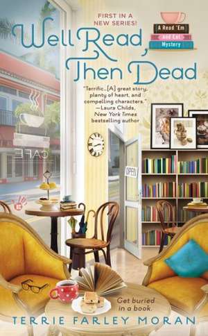 Well Read, Then Dead de Terrie Farley Moran