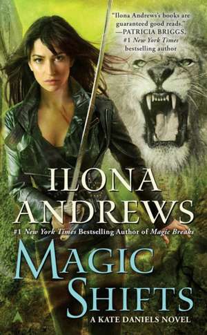 Magic Shifts de Ilona Andrews