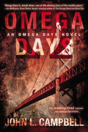 Omega Days de John L. Campbell