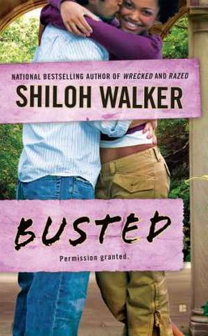 Busted de Shiloh Walker