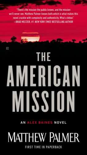 The American Mission de Matthew Palmer