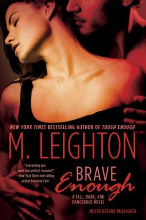 Brave Enough de M. Leighton