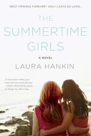 The Summertime Girls de Laura Hankin