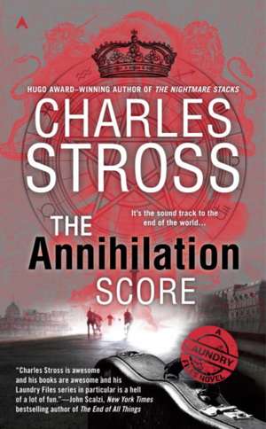 The Annihilation Score de Charles Stross