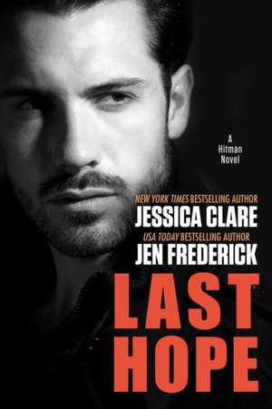 Last Hope: A Hitman Novel de Jessica Clare