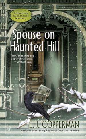 Spouse on Haunted Hill de E. J. Copperman