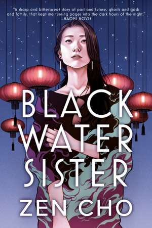 Black Water Sister de Zen Cho