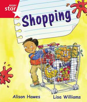 Rigby Star Guided Reception Red Level: Shopping Pupil Book (single) de Alison Hawes