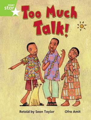 Rigby Star Guided Phonic Opportunity Readers Green: Too Much Talk Pupil Book (Single)