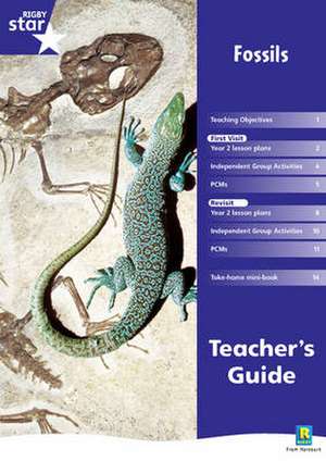 Rigby Star Shared Year 2 Non-Fiction: Fossils Teachers Guide