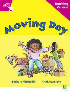 Rigby Star Guided Reading Pink Level: Moving Day Teaching Ve