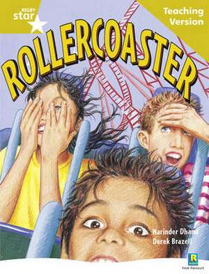 Rigby Star Guided Reading Gold Level: Rollercoaster Teaching Version