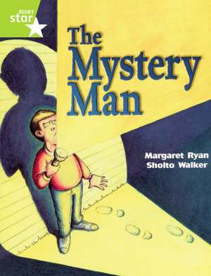 Rigby Star Guided Lime Level: The Mystery Man Single de Margaret Ryan