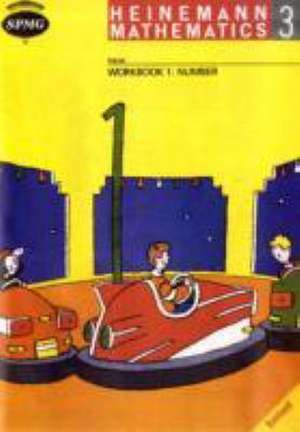 Heinemann Maths 3 Workbook 1: Number de Scottish Primary Maths Group SPMG