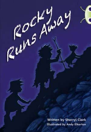 Bug Club Guided Fiction Year Two Lime A Rocky Runs Away de Sherryl Clark