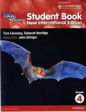 Heinemann Explore Science 2nd International Edition Student's Book 4 de Deborah Herridge