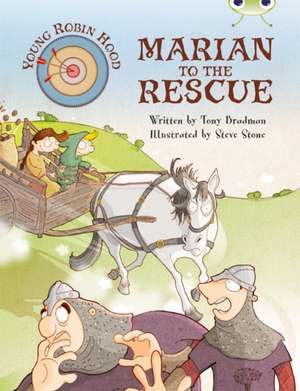 Young Robin Hood: Marian to the Rescue de Tony Bradman