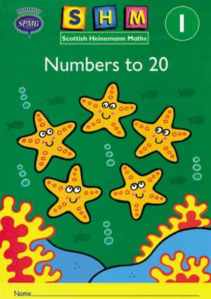 Scottish Heinemann Maths 1: Number to 20 Activity Book 8 Pack de Scottish Primary Maths Group Spmg