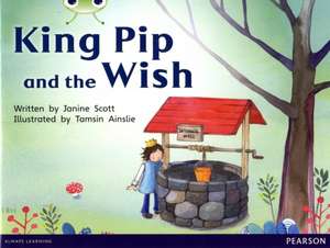 Bug Club Red A (KS1) King Pip and the Wish 6-pack de Janine Scott