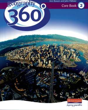 Geography 360 Degrees Core Pupil Book 2 de John Pallister