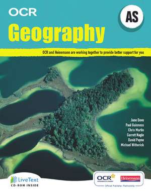 AS Geography for OCR Student Book with LiveText for Students de Jane Dove