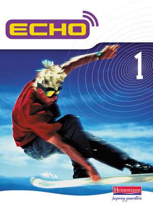 Echo 1 Pupil Book de Jeannie Mcneill