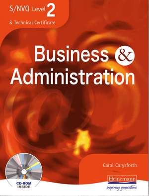 S/NVQ Level 2 Business and Administration Student Book de Ms Carol Carysforth