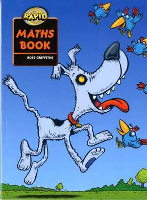 Griffiths, R: Rapid Maths: Pupil Book Pack Level 2 de Rose Griffiths