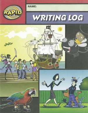 Rapid Writing: Writing Log 6 6 Pack de Dee Reid