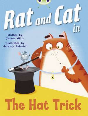 Bug Club Guided Fiction Reception Red A Rat and Cat in the Hat Trick de Jeanne Willis