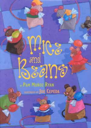 Mice and Beans de Pam Munoz Ryan