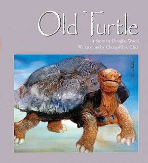 Old Turtle de Douglas Wood