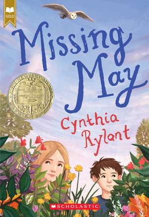 Missing May (Scholastic Gold) de Cynthia Rylant