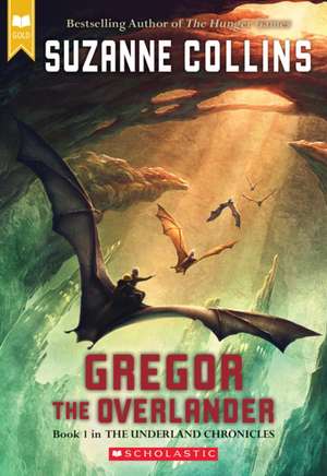 Gregor the Overlander de Suzanne Collins