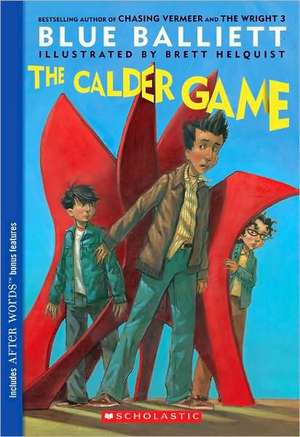 The Calder Game de Blue Balliett