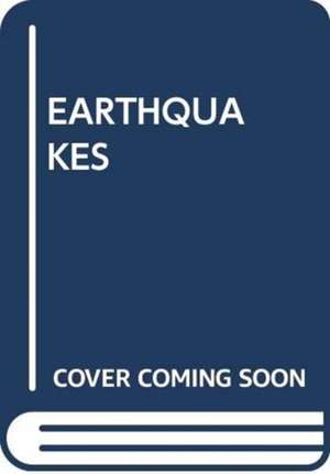 EARTHQUAKES de SCHOLASTIC