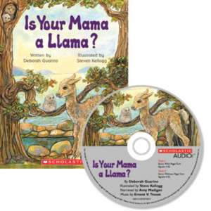 Is Your Mama a Llama de Deborah Guarino