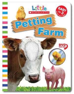 Petting Farm de Scholastic, Inc.