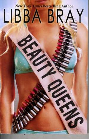 Beauty Queens de Libba Bray